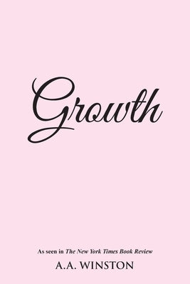 Growth by Winston, A. a.