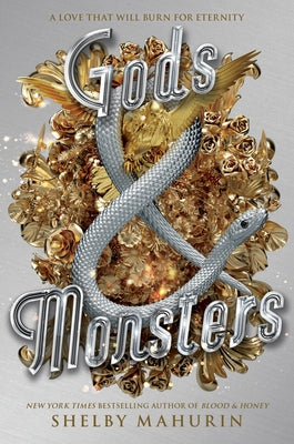 Gods & Monsters by Mahurin, Shelby