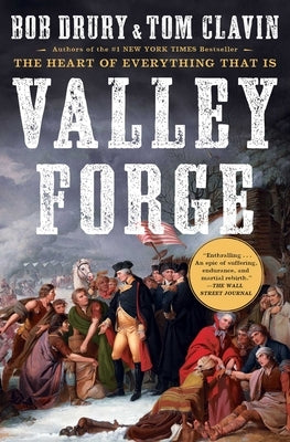 Valley Forge by Drury, Bob