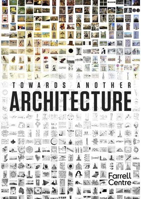 Towards Another Architecture: New Visions for the 21st Century by Hopkins, Owen