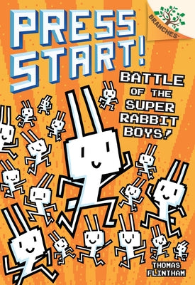 Battle of the Super Rabbit Boys!: A Branches Book (Press Start! #18): Volume 18 by Flintham, Thomas