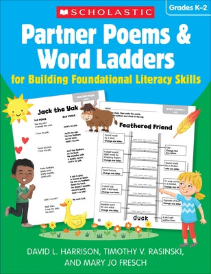 Partner Poems & Word Ladders for Building Foundational Literacy Skills: Grades K-2 by Harrison, David L.