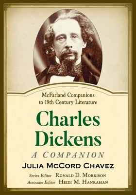 Charles Dickens: A Companion by Chavez, Julia McCord