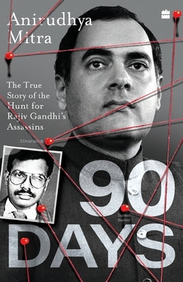 Ninety Days by Mitra, Anirudhya