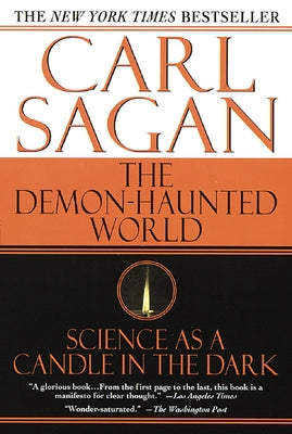 The Demon-Haunted World: Science as a Candle in the Dark by Sagan, Carl