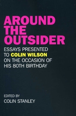 Around the Outsider by Stanley, Colin