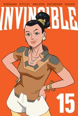 Invincible Volume 15 (New Edition) by Kirkman, Robert
