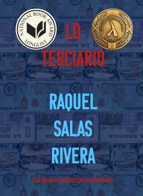 Lo Terciario/ The Tertiary by Salas Rivera, Roque