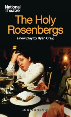 The Holy Rosenbergs by Craig, Ryan