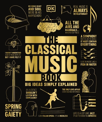 The Classical Music Book by Dk