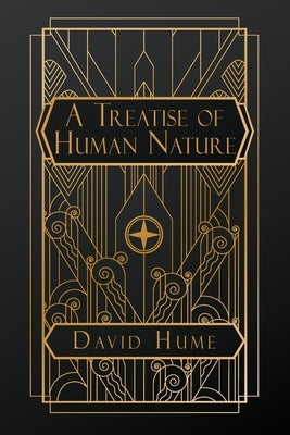 A Treatise of Human Nature by Hume, David