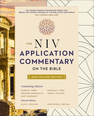 The NIV Application Commentary on the Bible: One-Volume Edition by Beetham, Christopher A.