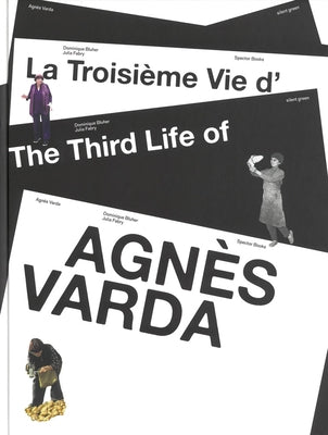 The Third Life of Agnès Varda by Varda, Agnes