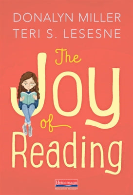 The Joy of Reading by Lesesne, Teri