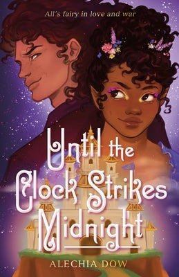 Until the Clock Strikes Midnight by Dow, Alechia