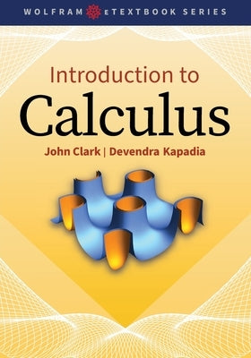 Introduction to Calculus by Clark, John