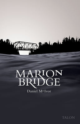 Marion Bridge 2nd Edition by MacIvor, Daniel