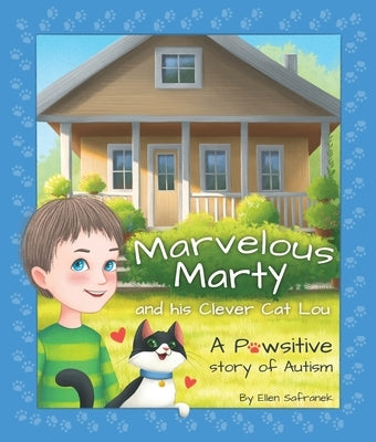 Marvelous Marty and his Clever Cat Lou by Safranek, Ellen