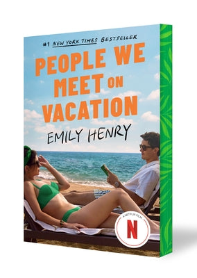 People We Meet on Vacation (Netflix Tie-In): Collector's Edition by Henry, Emily