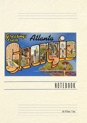 Vintage Lined Notebook Greetings from Atlanta by Found Image Press