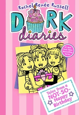 Dork Diaries 13: Tales from a Not-So-Happy Birthday by Russell, Rachel Ren?e