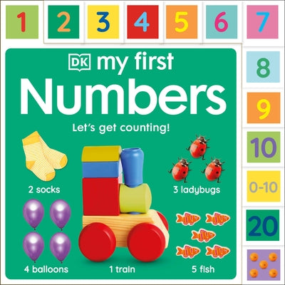 My First Numbers: Let's Get Counting! by Dk