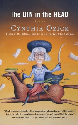 The Din in the Head by Ozick, Cynthia