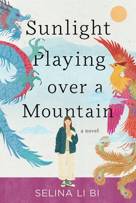 Sunlight Playing Over a Mountain by Li Bi, Selina