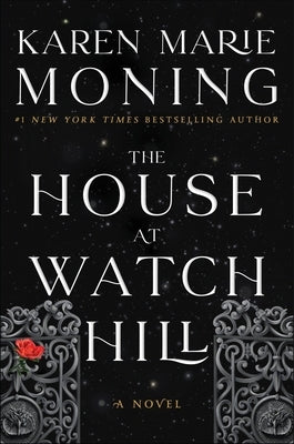 The House at Watch Hill by Moning, Karen Marie