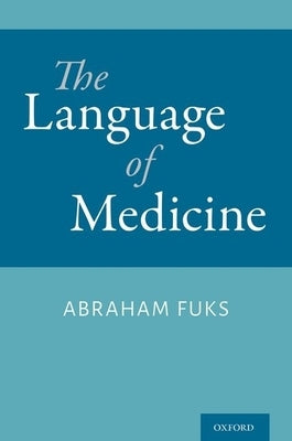 Language of Medicine by Fuks, Abraham