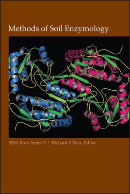 Methods of Soil Enzymology by Dick, Richard P.