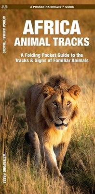 Africa Animal Tracks by Kavanagh, James