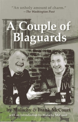 A Couple of Blaguards by McCourt, Frank