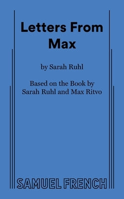 Letters from Max by Ruhl, Sarah