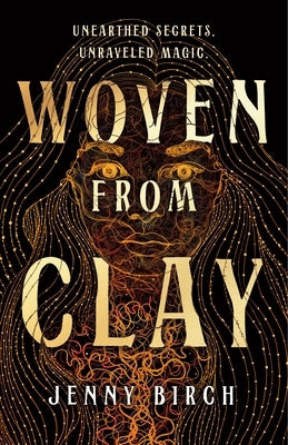 Woven from Clay by Birch, Jenny