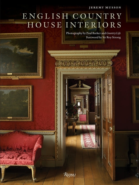 English Country House Interiors by Musson, Jeremy