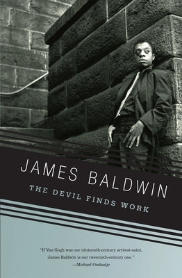 The Devil Finds Work: An Essay by Baldwin, James