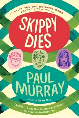 Skippy Dies by Murray, Paul