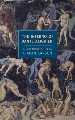 The Inferno of Dante Alighieri by Alighieri, Dante