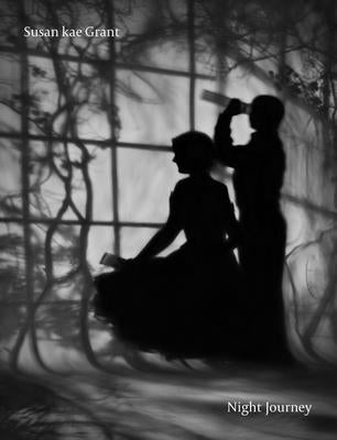 Susan Kae Grant: Night Journey by Grant, Susan Kae