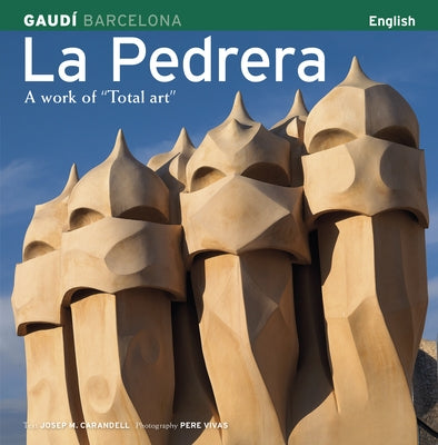 La Pedrera: A Work of "Total Art" by Vivas Ortiz, Pere