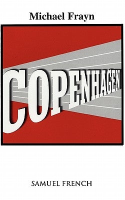 Copenhagen by Frayn, Michael