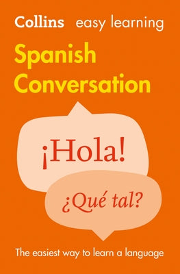 Spanish Conversation by Collins Dictionaries