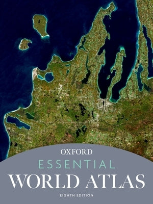 Essential World Atlas by Oxford University Press