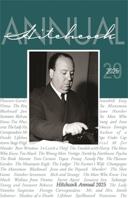 Hitchcock Annual: Volume 29 by Gottlieb, Sidney