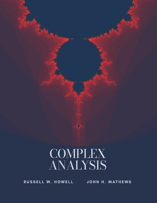 Complex Analysis by Howell, Russell W.