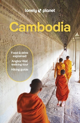Lonely Planet Cambodia by Ray, Nick