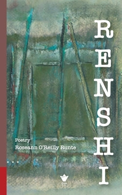 Renshi by Runte, Roseann O'Reilly