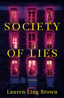 Society of Lies by Brown, Lauren Ling