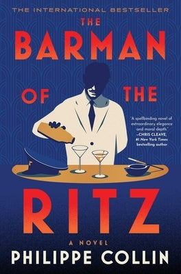 The Barman of the Ritz by Collin, Philippe